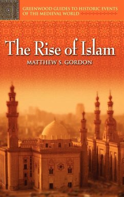 The Rise of Islam - Gordon, R.; Gordon, Matthew