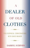 Dealer of Old Clothes Dealer of Old Clothes
