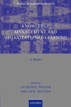 Knowledge Management and Organizational Learning - Prusak, Laurence / Matson, Eric (eds.)