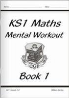 KS1 Mental Maths Workout - Year 1 - Hartley, William