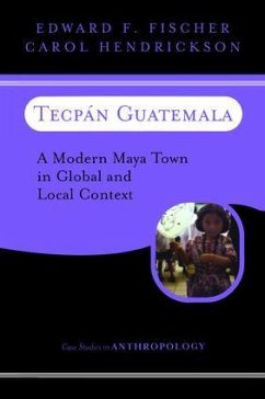Tecpan Guatemala - Fischer, Edward F; Hendrickson, Carol