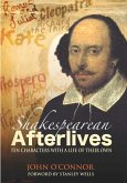 Shakespearean Afterlifes