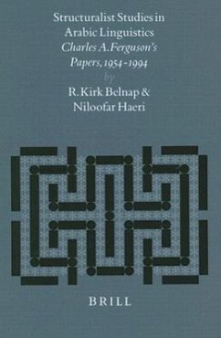 Structuralist Studies in Arabic Linguistics - Belnap, Kirk; Haeri, Niloofar