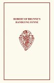 Robert of Brunne's Handlyng Robert of Brunne's Handlyng