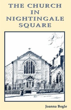 The Church in Nightingale Square - Bogle, Joanna