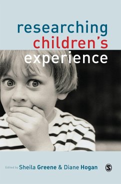 Researching Children's Experience - Greene, Sheila / Hogan, Diane