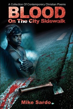Blood on the City Sidewalk - Sardo, Michael A