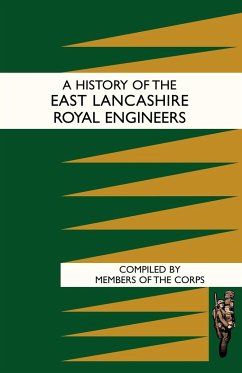 History of the East Lancashire Royal Engineers - Members of the Corps of Discovery; Members of the Corps, Of The Corps; Members Of The Corps