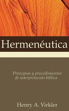 Hermenéutica - Virkler, Henry A