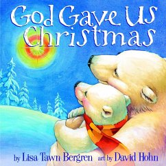 God Gave Us Christmas - Bergren, Lisa Tawn