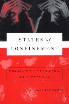 States of Confinement - James, Joy;Loparo, Kenneth A.