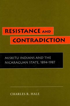 Resistance and Contradiction - Hale, Charles R