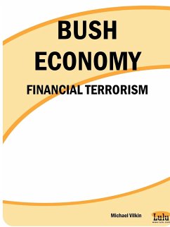 Bush Economy - Vilkin, Michael