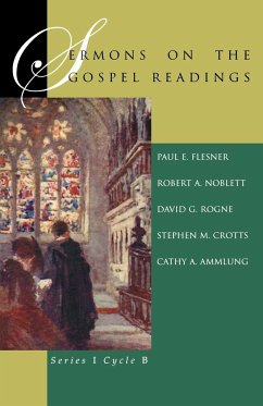 Sermons On The Gospel Readings - Flesner, Paul E; Noblett, Robert A; Rogne, David G