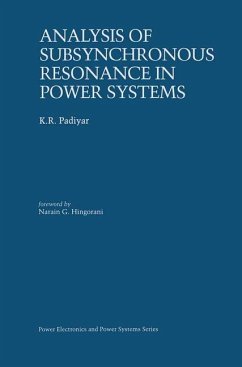 Analysis of Subsynchronous Resonance in Power Systems - Padiyar, K. R.