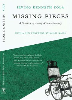 Missing Pieces: A Chronicle of Living with a Disability - Zola, Kenneth
