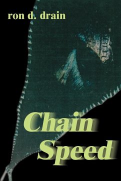 Chain Speed - Drain, Ron D.