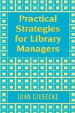 Practical Strategies for Library Managers