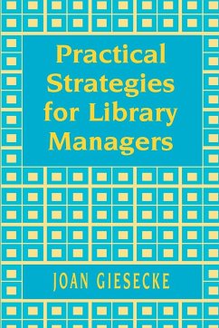 Practical Strategies for Library Managers - Giesecke, Joan