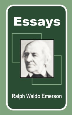 Essays Ralph Waldo Emerson Author