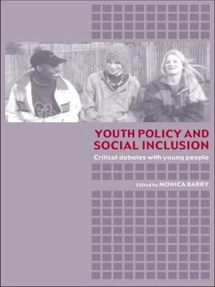 Youth Policy and Social Inclusion - Monica Barry (ed.)