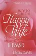 How to Be the Happy Wife of an Unsaved... - Bild 1