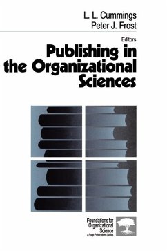 Publishing in the Organizational Sciences - Cummings, L . L. / Frost, Peter J. (eds.)