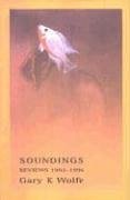 Soundings: Reviews 1992-1996 - Wolfe, Gary K.