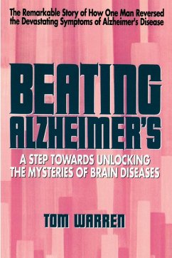 Beating Alzheimer's - Warren, Tom