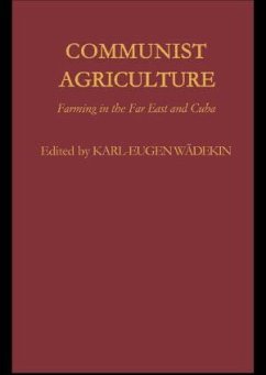 Communist Agriculture - Wdekin, Karl-Eugen (ed.)