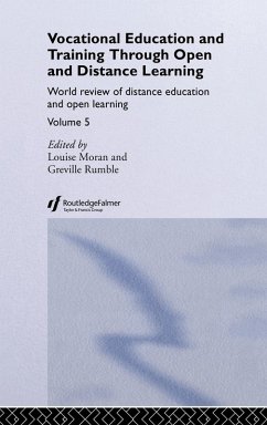 Vocational Education and Training through Open and Distance Learning - Moran, Louise; Rumble, Greville