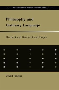 Philosophy and Ordinary Language - Hanfling, Oswald