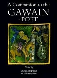 A Companion to the Gawain-Poet - Brewer, Derek / Gibson, Jonathan (eds.)