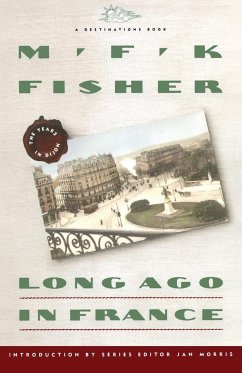 Long Ago in France - Fisher, M. F. K.