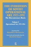 The Evolution of Soviet Operational Art, 1927-1991