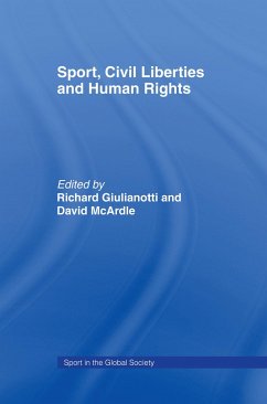 Sport, Civil Liberties and Human Rights - David McArdle / Richard Giulianotti (eds.)