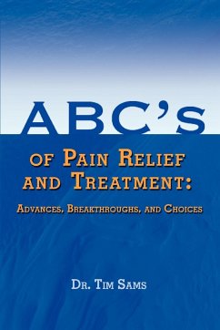 ABC's of Pain Relief and Treatment - Sams, Tim