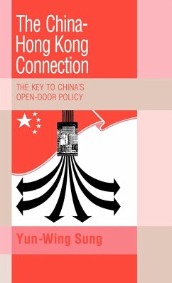 The China-Hong Kong Connection - Sung, Yun Wing; Song, Enrong