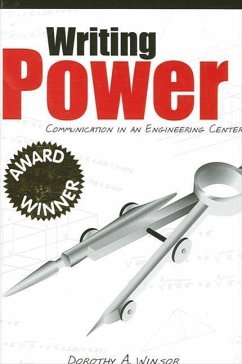 Writing Power: Communication in an Engineering Center - Winsor, Dorothy A.