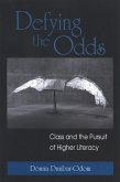 Defying the Odds: Class and the Pursuit of Higher Literacy