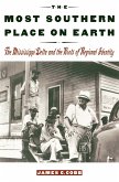 The Most Southern Place on Earth The Most Southern Place on Earth