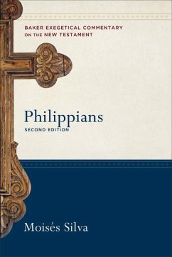 Philippians - Silva, Moises; Yarbrough, Robert; Stein, Robert