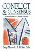 Conflict and Consensus