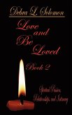 Love and Be Loved - Book 2