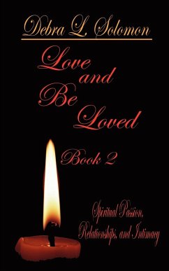 Love and Be Loved - Book 2 - Solomon, Debra L.