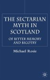 The Sectarian Myth in Scotland
