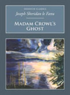 Madam Crowl's Ghost: Nonsuch Classics - Fanu, Joseph Sheridan Le