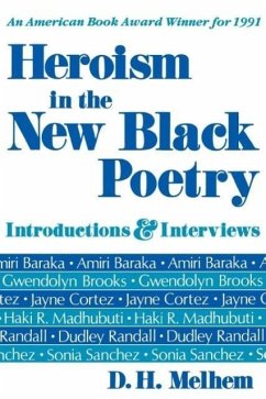 Heroism in the New Black Poetry - Melhem, D H