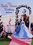 The Dolls' House Wedding Book - Johnson, Sue