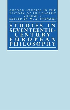 Studies in Seventeenth-Century European Philosophy - Stewart, M. A. (ed.)